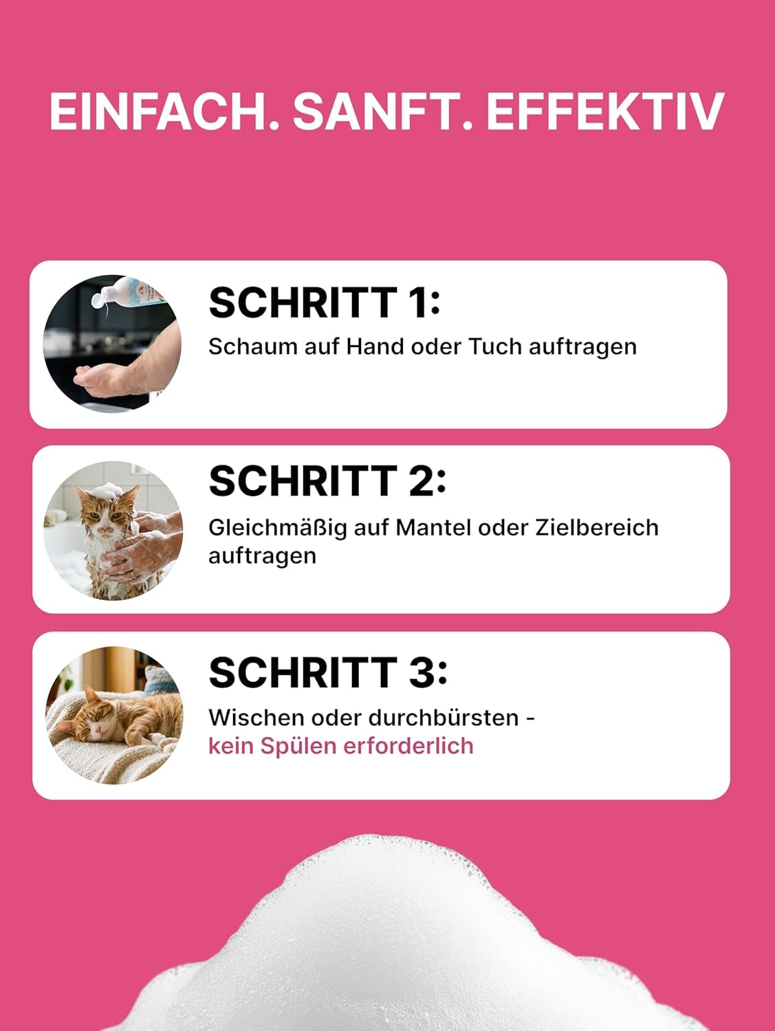 Schaumshampoo für Katzen,Sanfte Reinigung, Kein Abspülen, Für alle Katzen